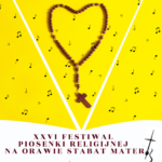 XXVI Festiwal Piosenki Religijnej na Orawie STABAT MATER