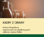 Konkurs fotograficzny “Kadry z Orawy”